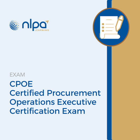 CPOE (Certified Procurement Operations Executive) Certification Exam